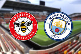 Brentford vs Manchester City