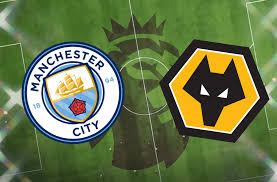 Manchester City vs Wolves