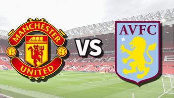 Manchester United vs Aston Villa