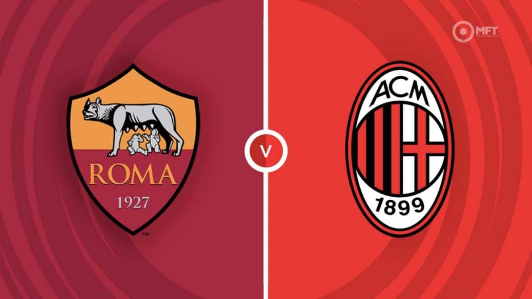 Roma vs AC Milan