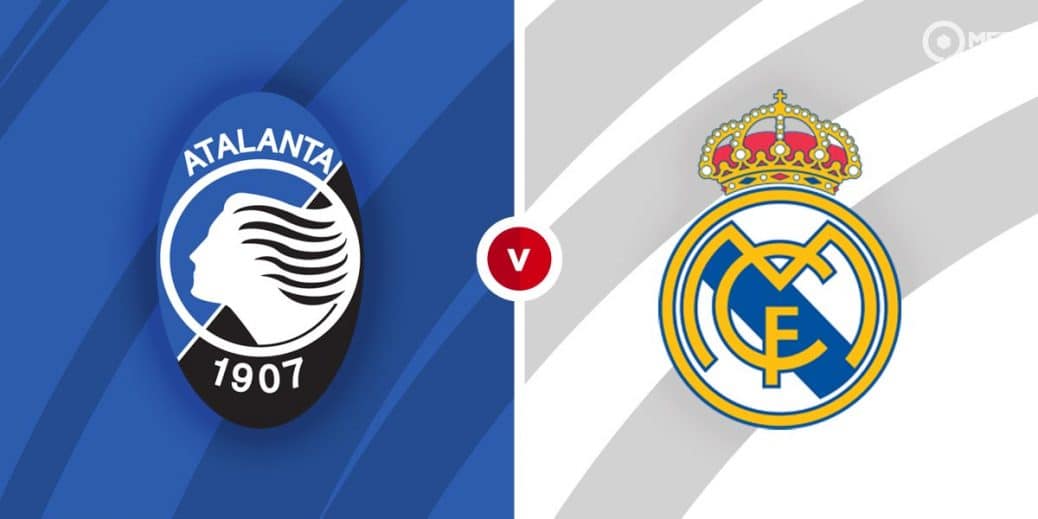 Atalanta vs Real Madrid