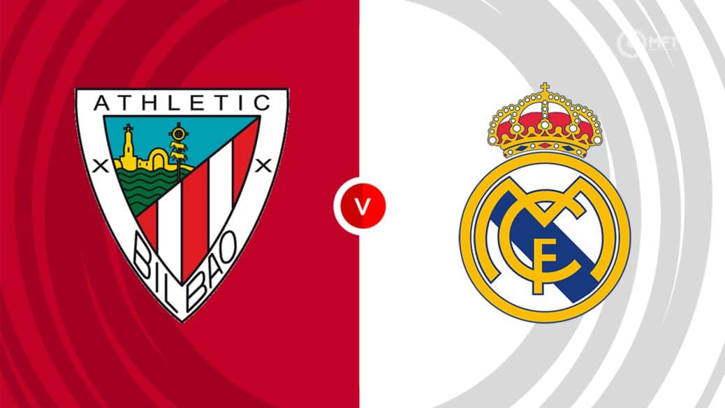 Athletic Club vs Real Madrid