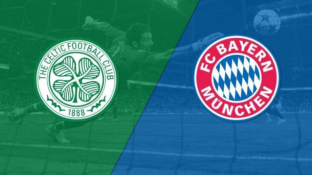 Celtic vs Bayern Munich