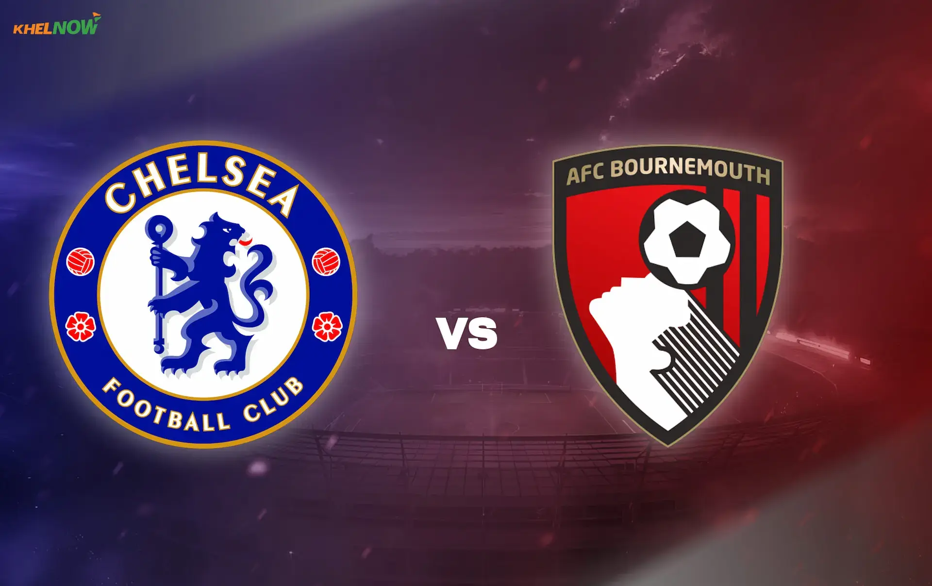 Chelsea vs Bournemouth