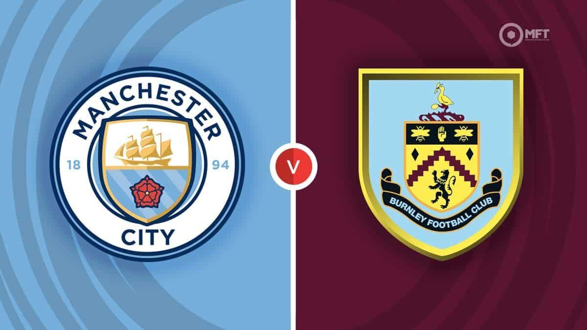 Manchester City vs Burnley