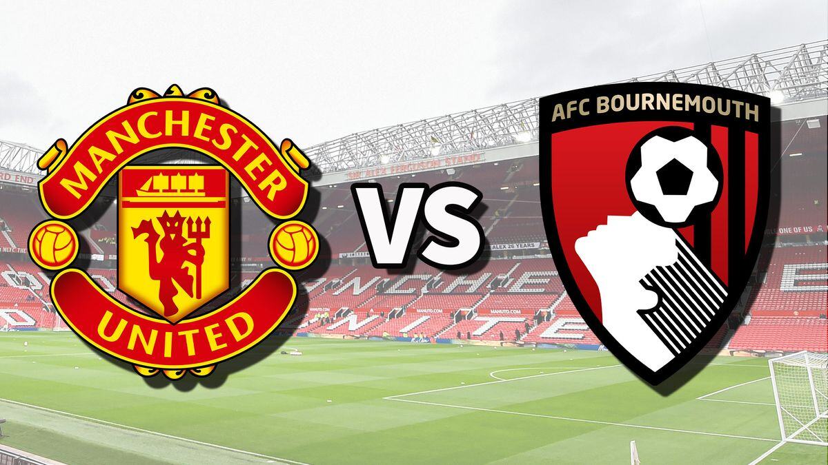 Manchester United vs Bournemouth