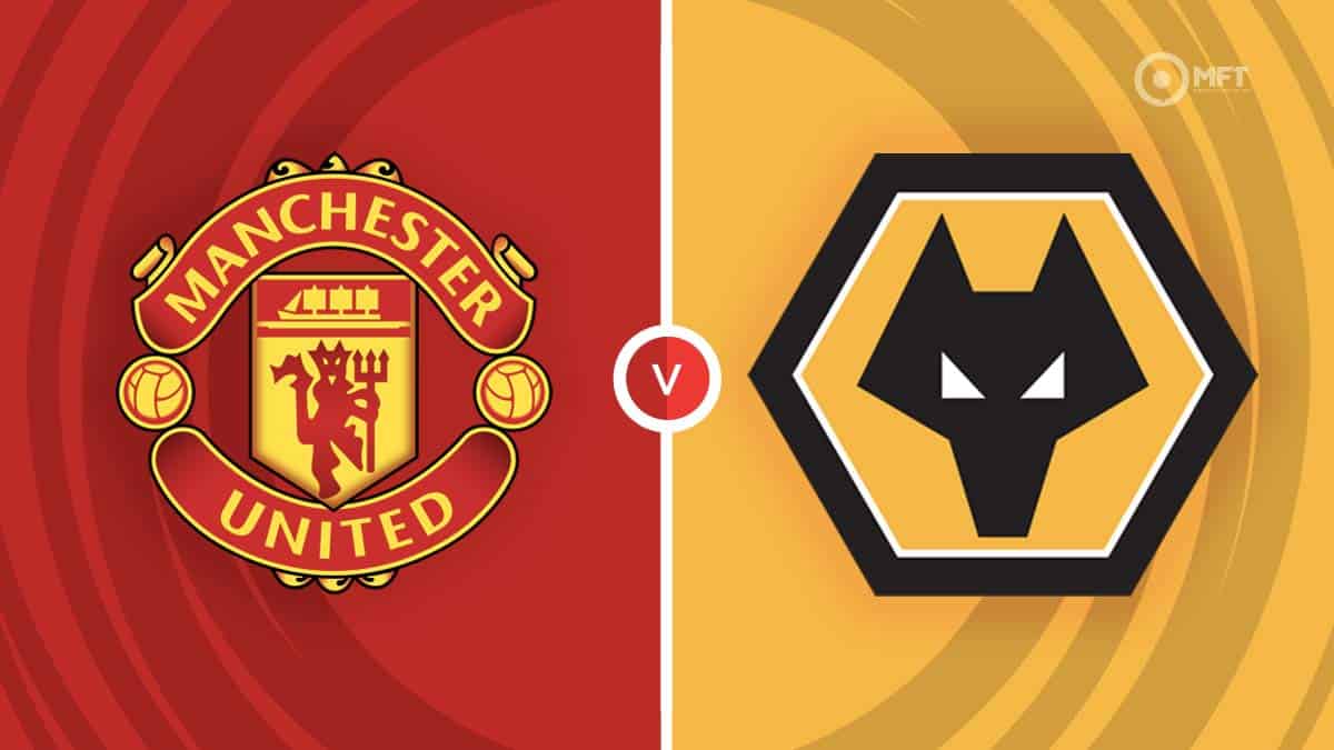 Manchester United vs Wolves