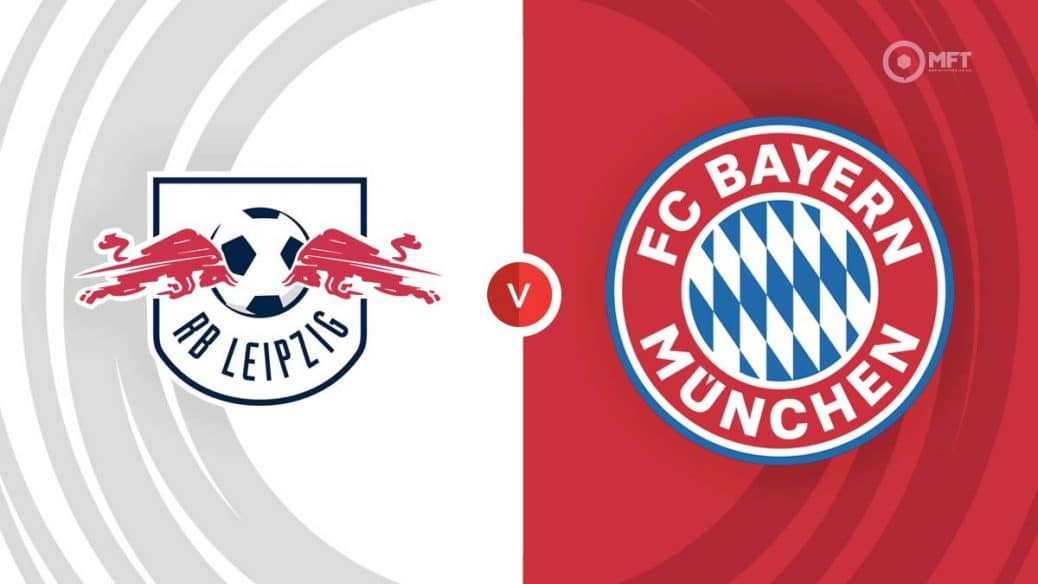 RB Leipzig vs Bayern Munich