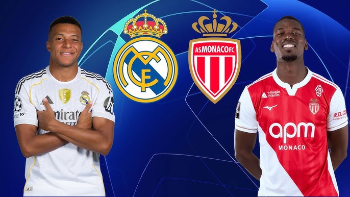 Real Madrid vs Monaco