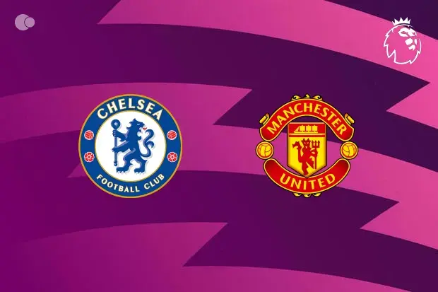 Chelsea vs Man Utd&nbsp;Predictions - April 18, 2026